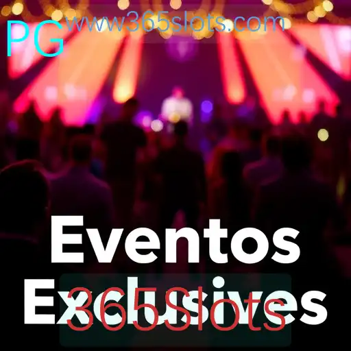 Eventos exclusivos